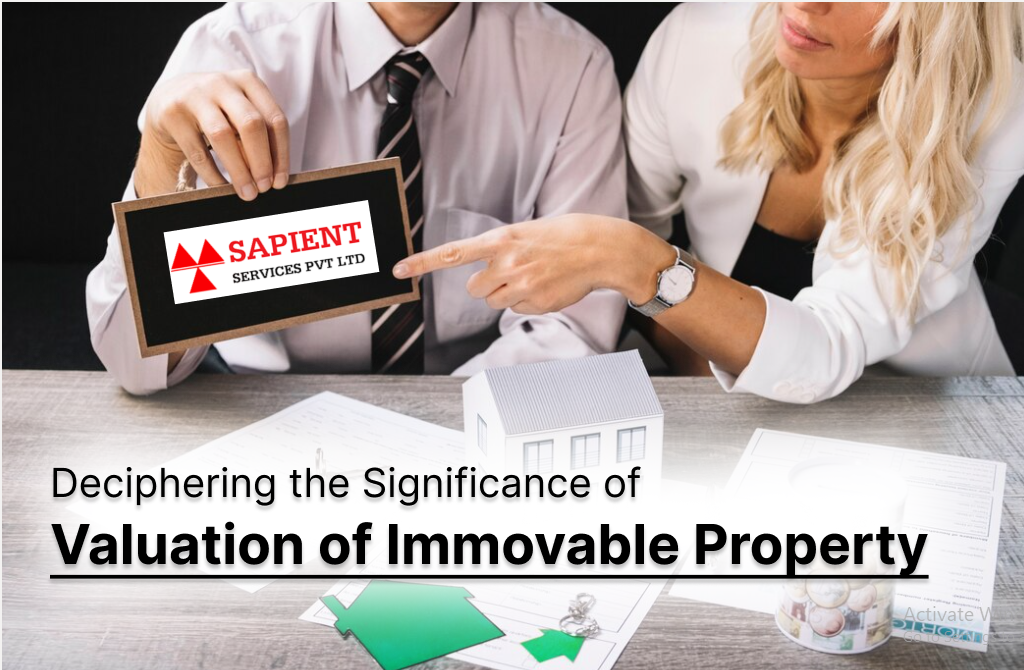 Valuation of immovable property – Sapient Services