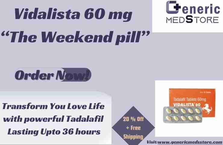 Make Your Love-life Happening with Powerful Vidalista 60 Mg