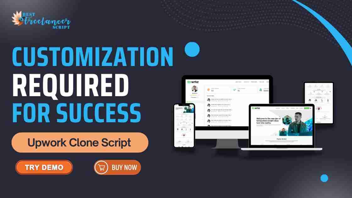 Upwork Clone Script: Customization Required For Success