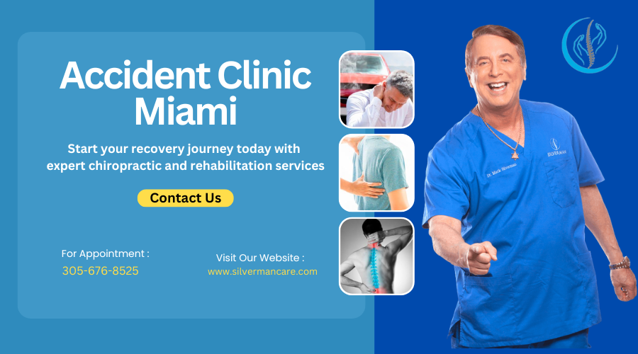 Accident Clinic Miami: Your Road to Recovery After an Injury