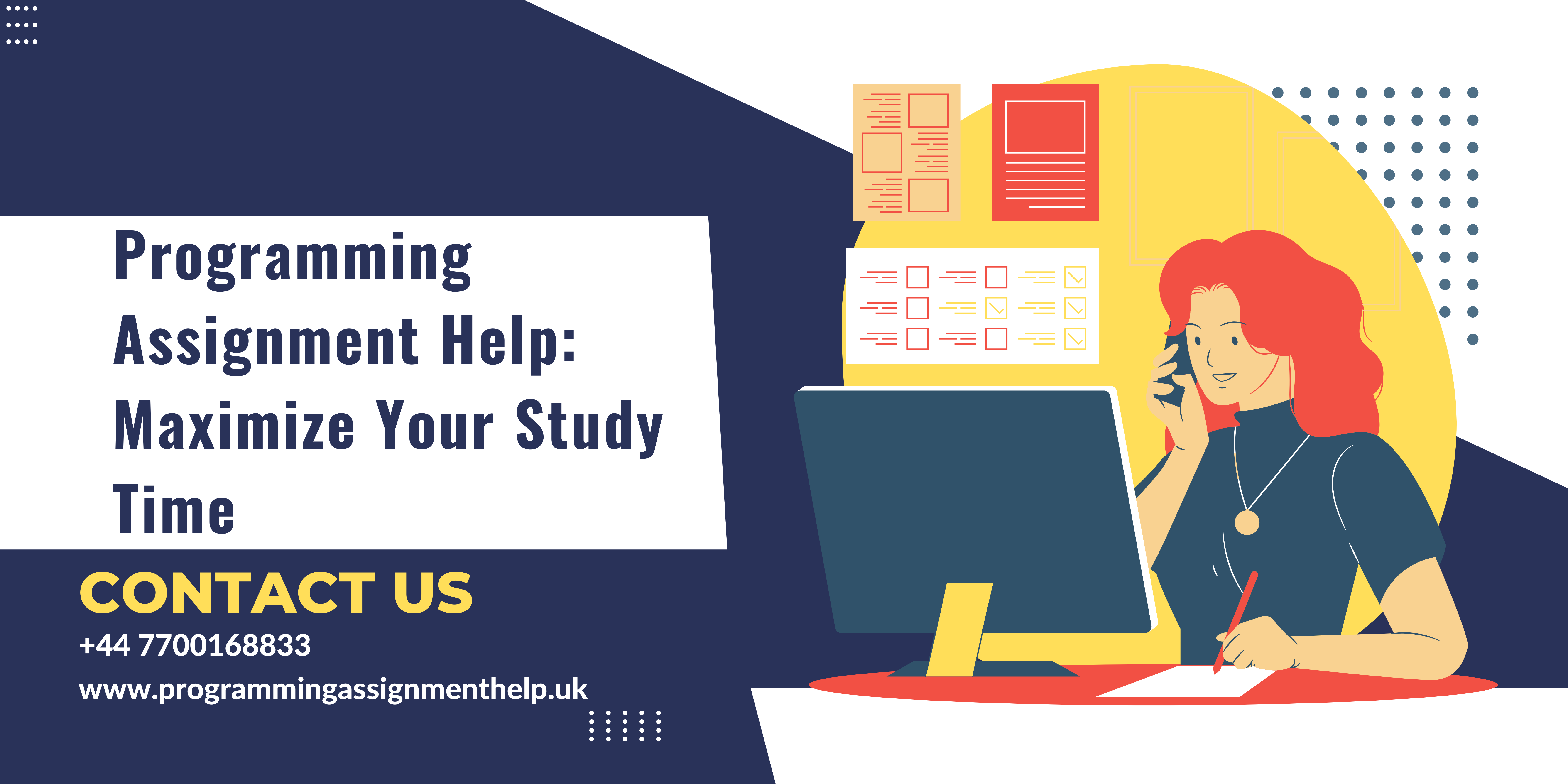 Programming Assignment Help: Maximize Your Study Time