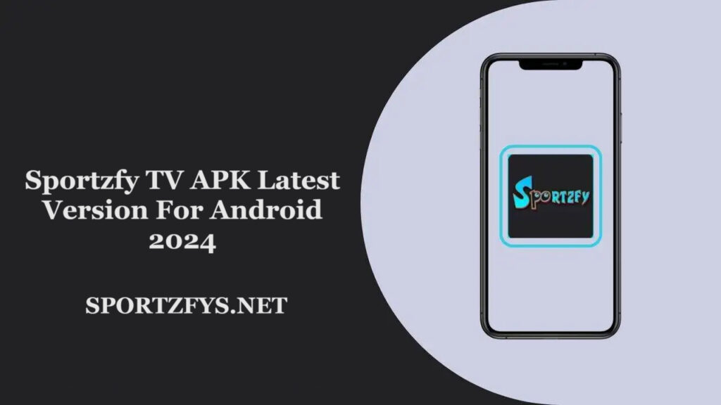Sportzfy TV APK Download (v6.4) Latest Version 2024 for Android