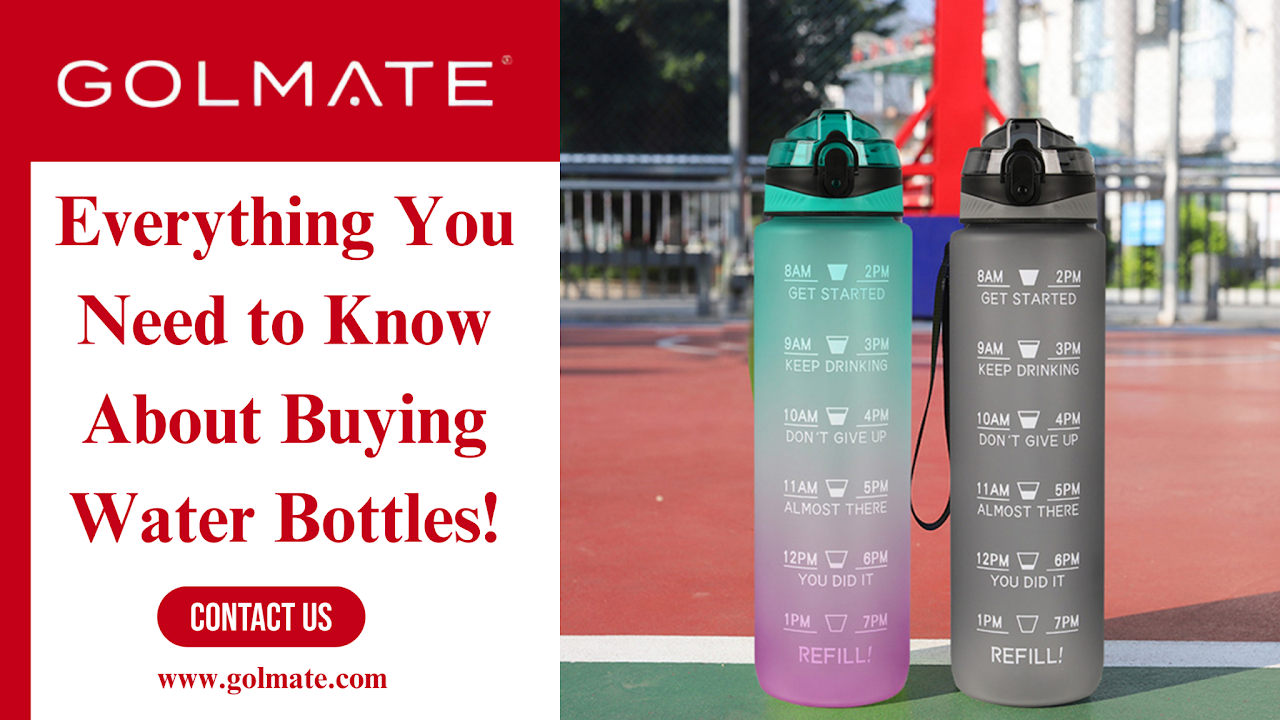 Everything You Need to Know About Buying Water Bottles!