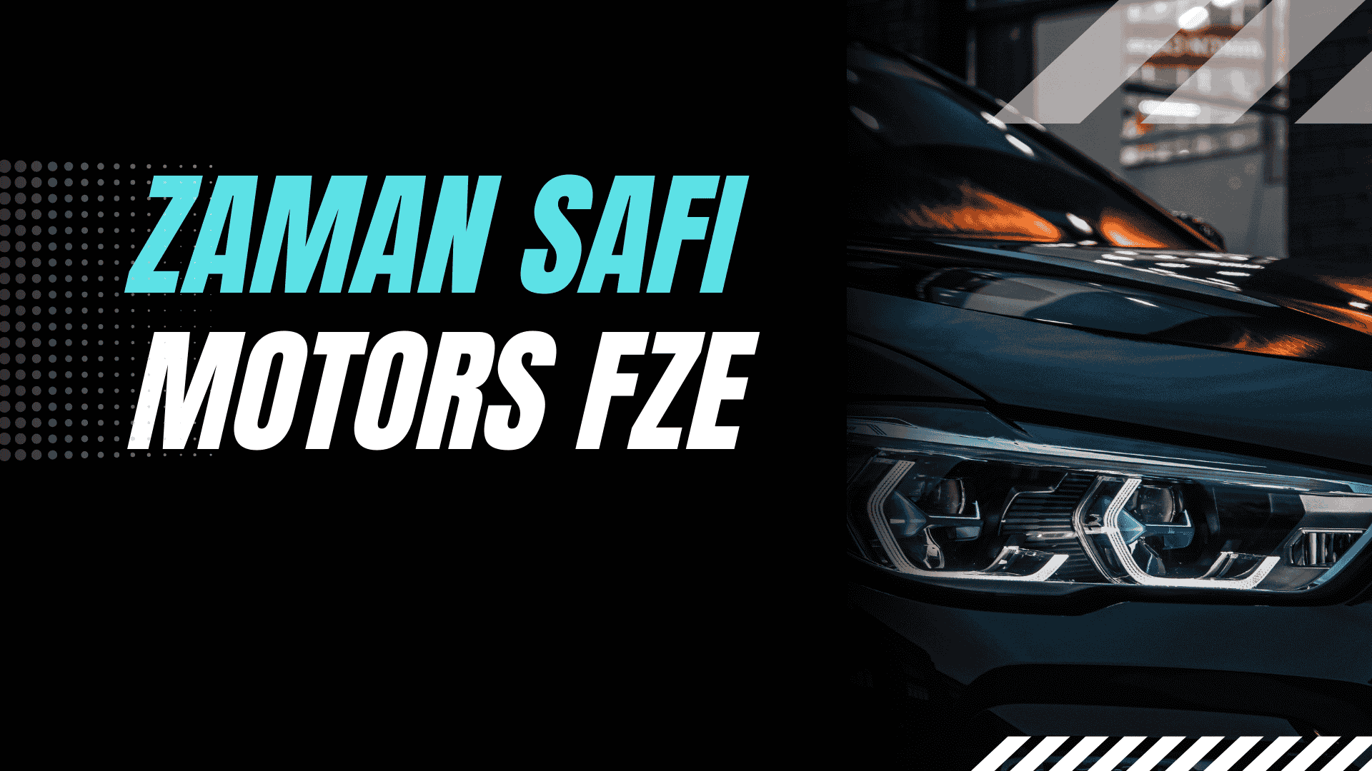 Find the Best Deals on Used Cars for Sale in Dubai at Zaman Safi Motors Fze