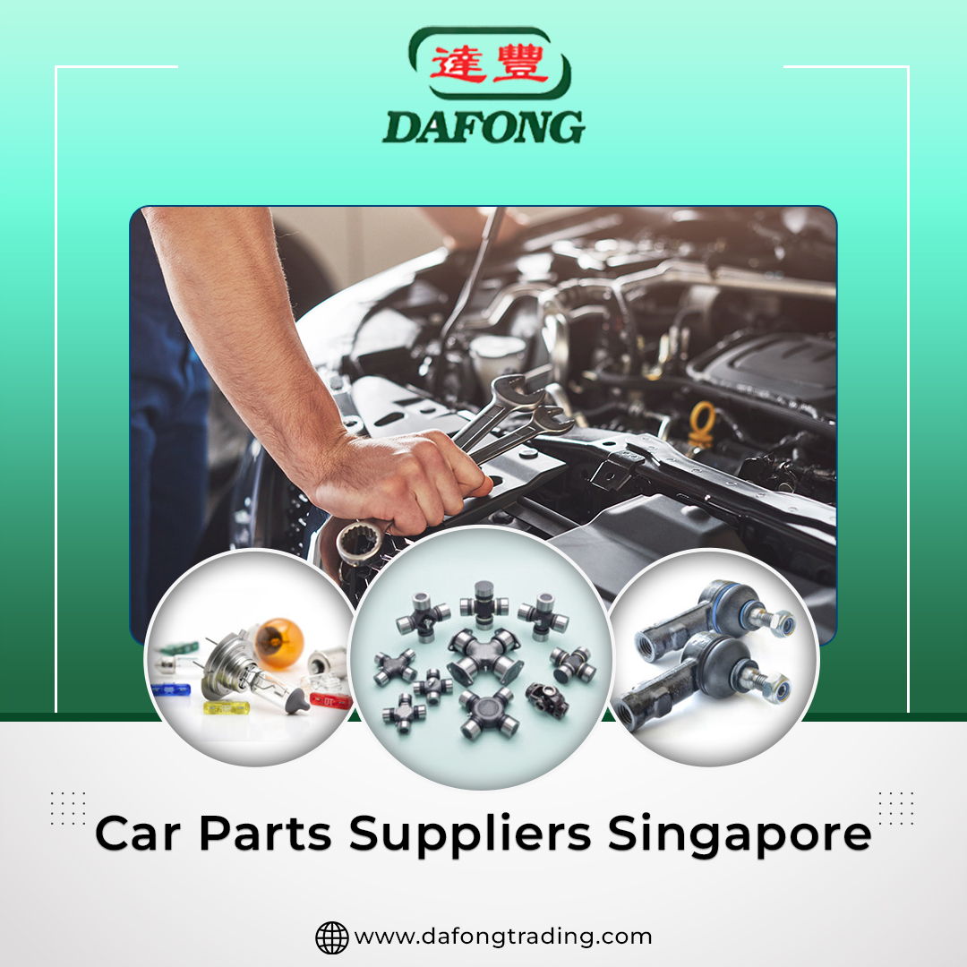 Spare Parts Singapore: Discover Premium Automotive Solutions with Dafong Trading