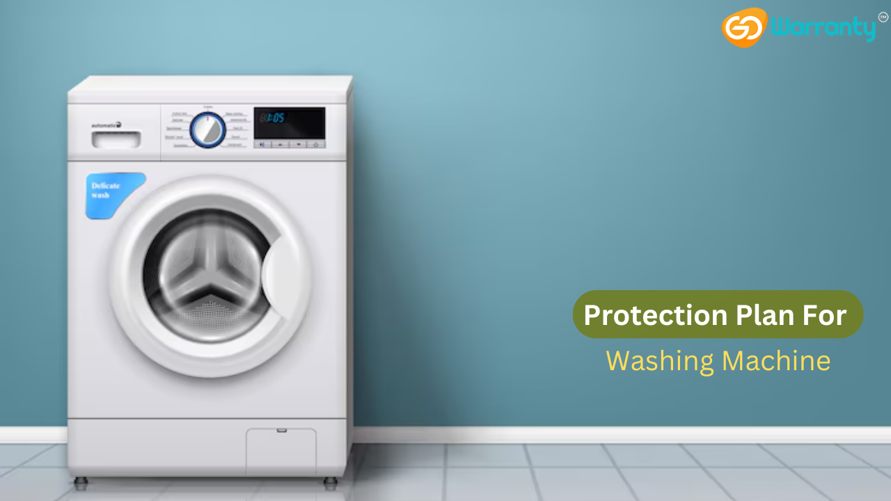 Understanding and Importance of a Washing Machine Protection Plan