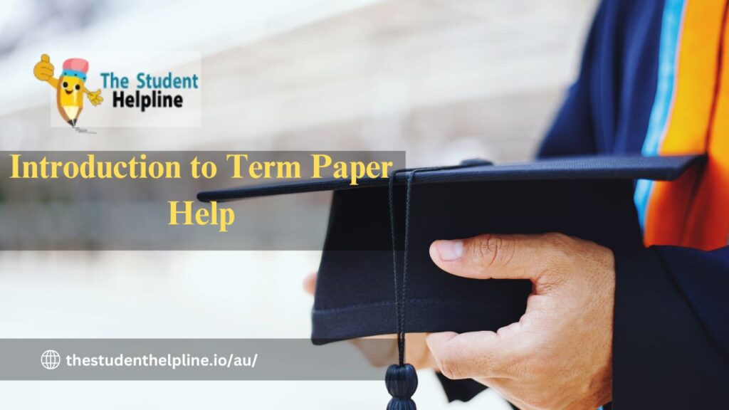 Reliable Term Paper Help for Students