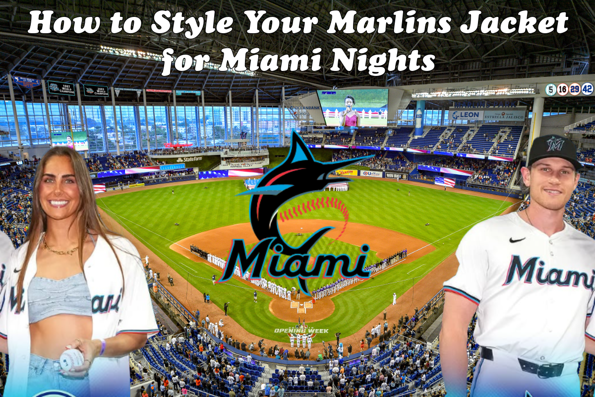 How to Style Your Marlins Jacket for Miami Nights