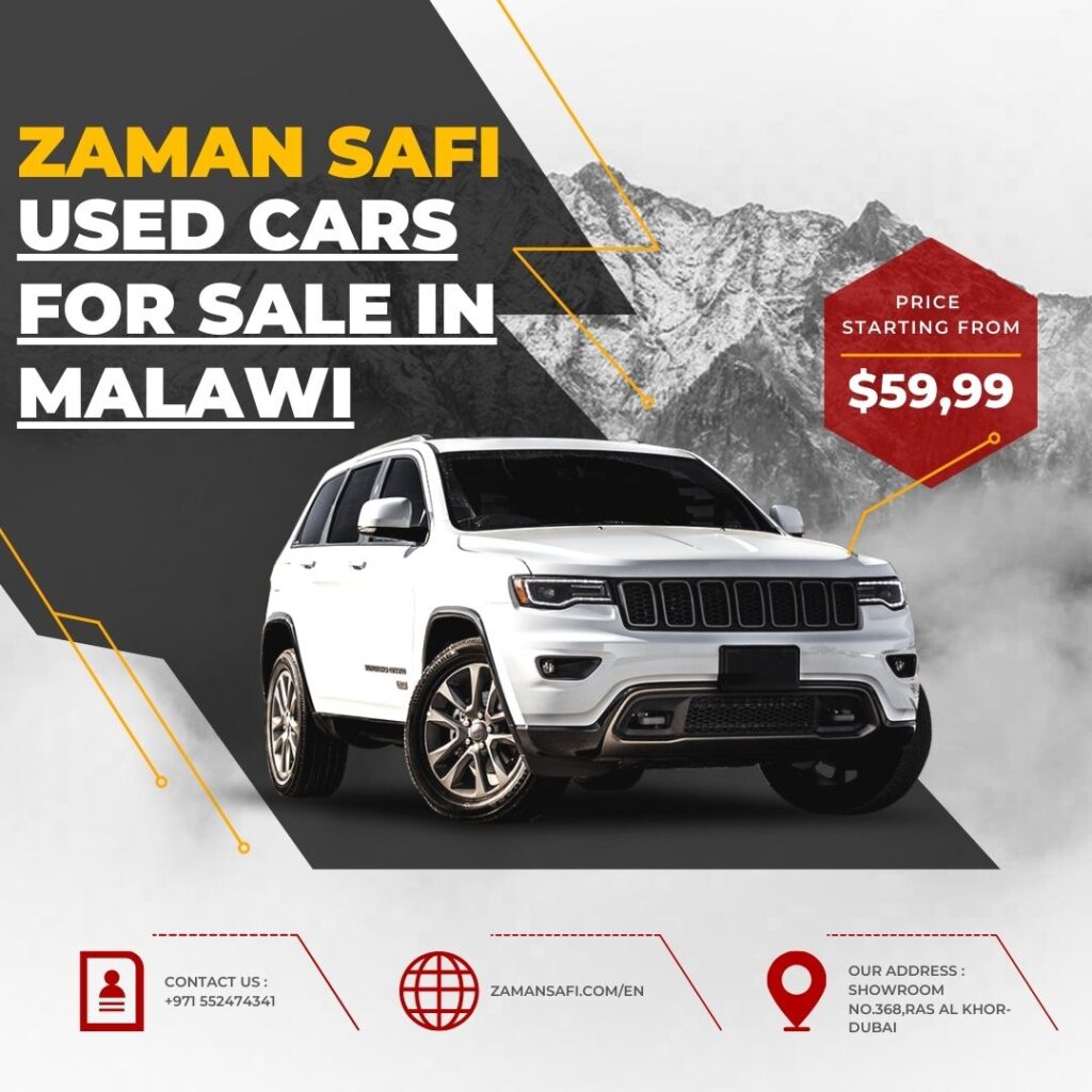 Zaman Safi Motors Fze: Your Trusted Source for Quality Used Cars for Sale in Malawi