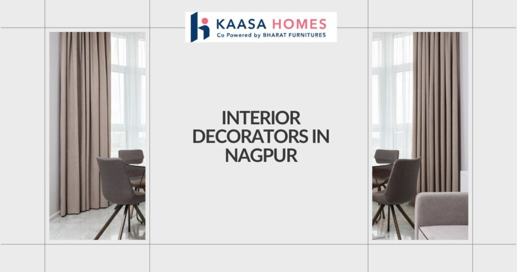 Key Roles & Qualifications of Interior Decorators in Nagpur