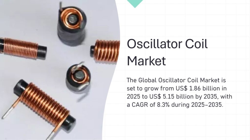 Government regulations impact oscillator coil production standards.