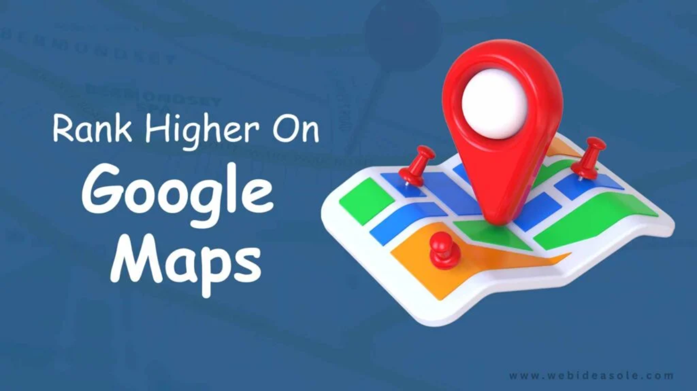 How to Rank Higher on Google Maps with GMB Optimization