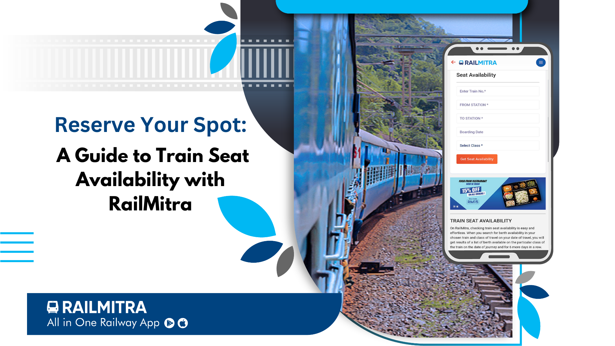 Reserve Your Spot: A Guide to Train Seat Availability with RailMitra
