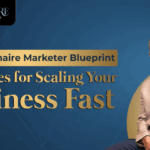 The Millionaire Marketer Blueprint: Proven Strategies for Scaling Your Business Fast