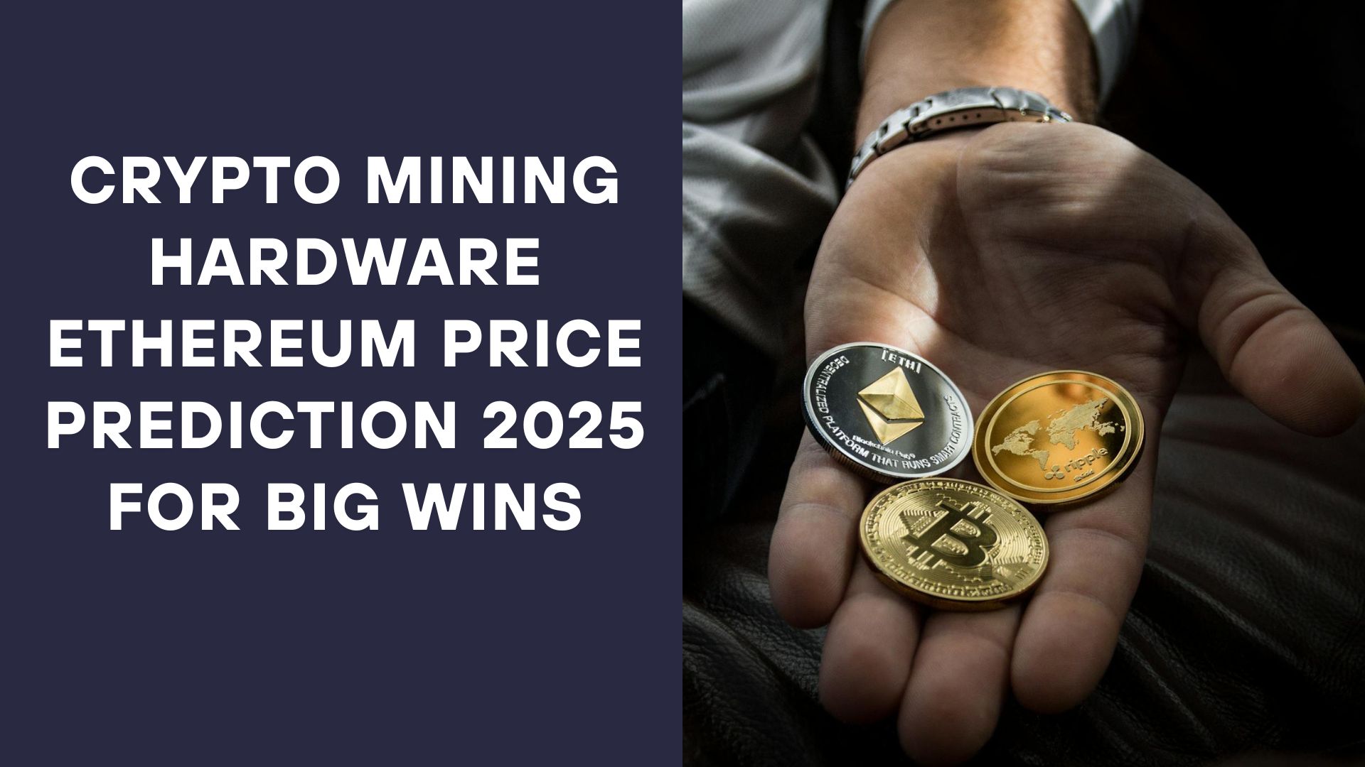 Crypto Mining Hardware Ethereum Price Prediction 2025 for Big Wins