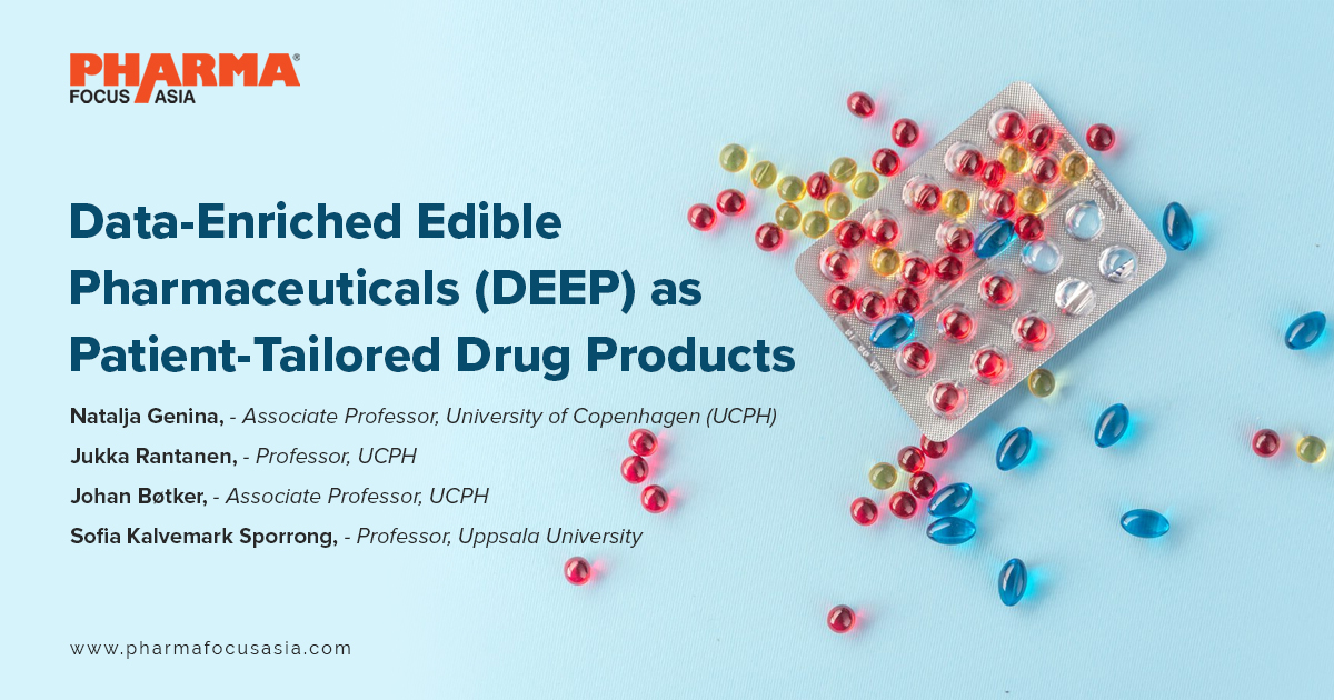 Data-Enriched Edible Pharmaceuticals (DEEP)