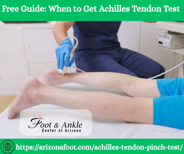 Free Guide: When to Get Achilles Tendon Test