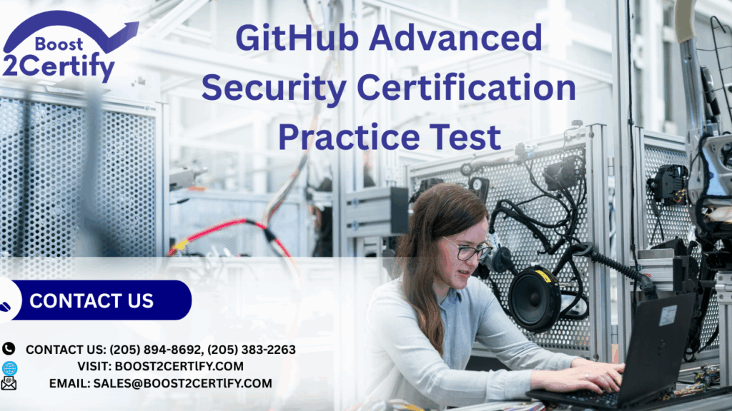 GitHub Advanced Security Certification Practice Test