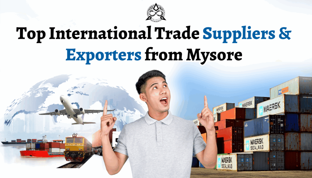 Top International Trade Suppliers & Exporters from Mysore
