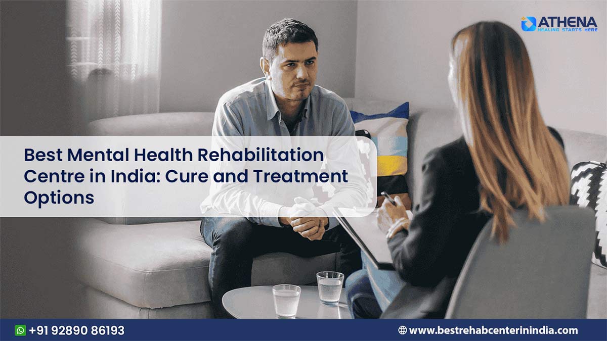 Best Mental Health Rehabilitation Centre in India