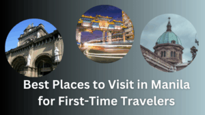 Best places to visit in manila