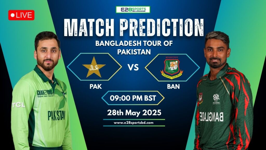 PAK vs BAN Match Prediction By E2bet: 1st T20I Match, Bangladesh Tour of Pakistan 2025