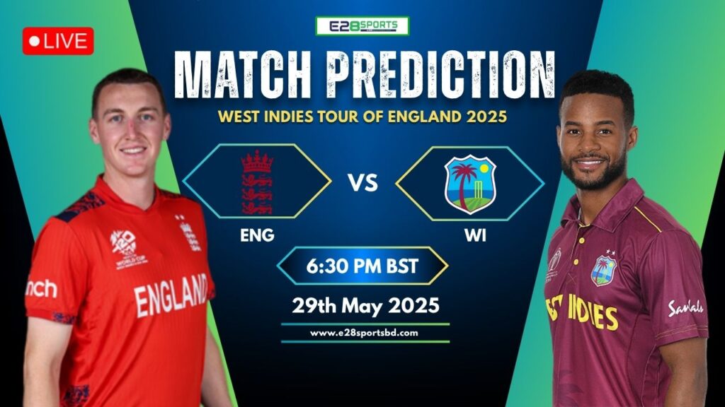 ENG vs WI Match Prediction by E2bet, 1st ODI Match Details - Who will win today’s match?
