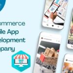 eCommerce Mobile App Development Company