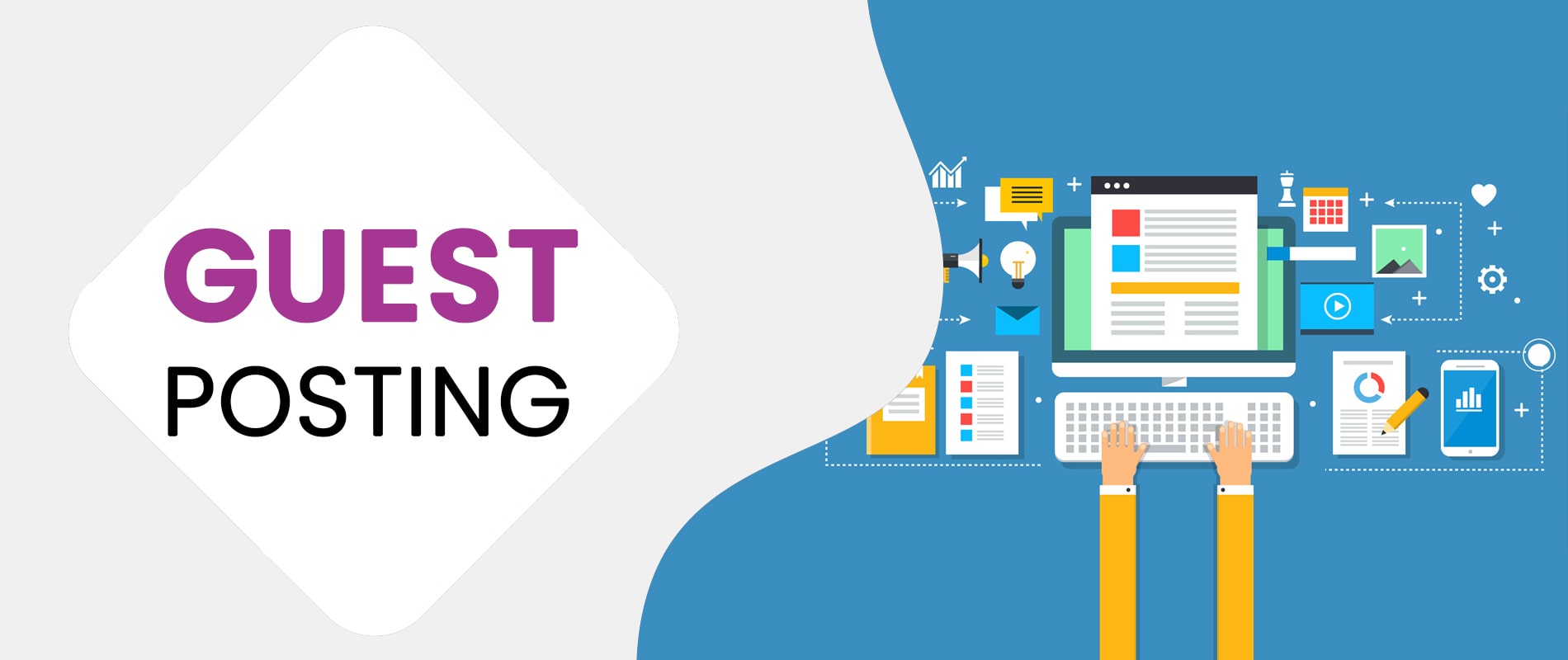 Guest Posting in SEO: A Powerful Strategy to Boost Your Website’s Authority