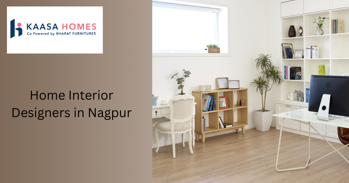 Expert Interior Design Tips and the Importance of Home Interior Designers in Nagpur