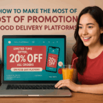 How to Make the Most of Promotions on Food Delivery Platforms