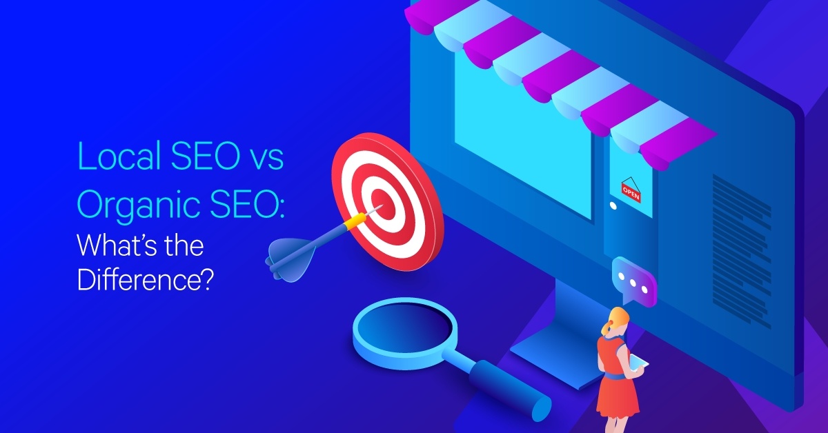 Local and Organic SEO: Boosting Your Visibility in the Digit