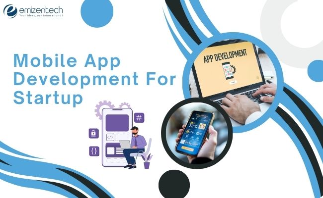 Mobile App Development For Startup