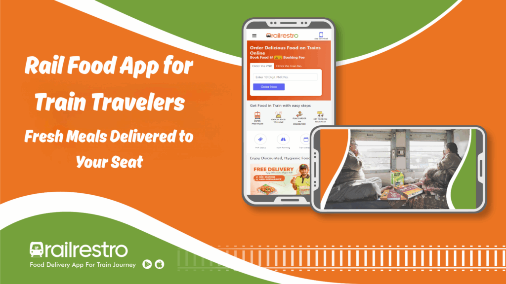 Rail Food App for Train Travelers: Fresh Meals Delivered to Your Seat