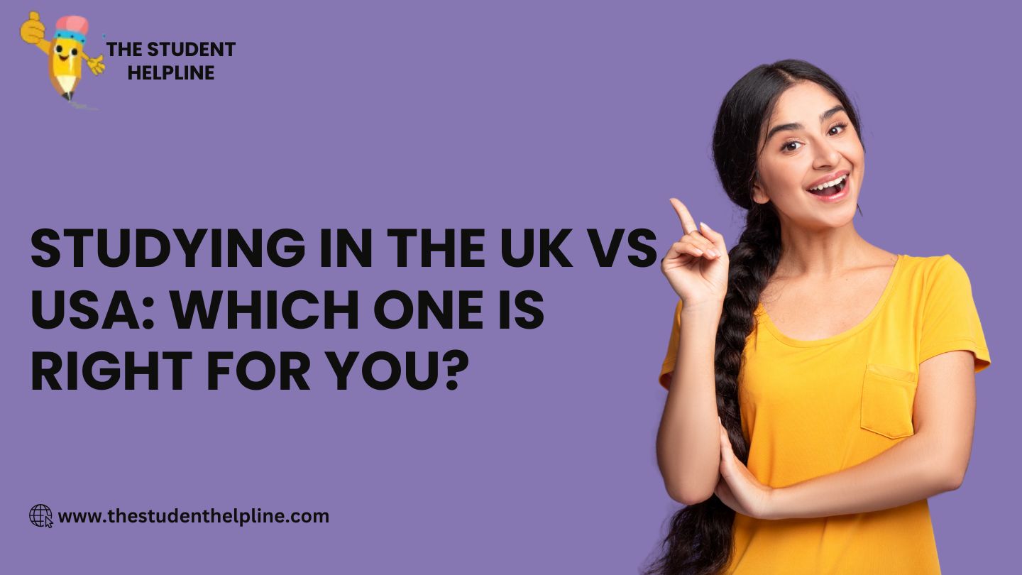 Studying in the UK vs. USA: Which One Is Right for You?