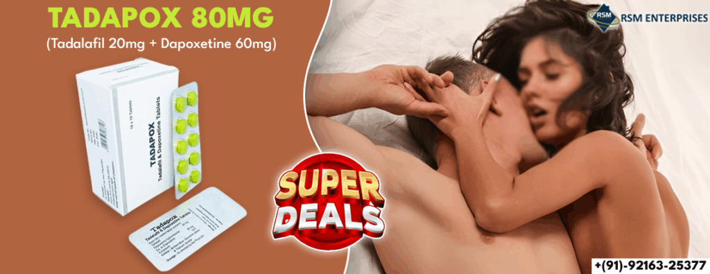 A Constant Fix for Male Sexual Health Issues With Tadapox 80mg||Same Day Delivery