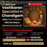 Are There Trusted Vashikaran Experts Near Sector 17, Chandigarh?