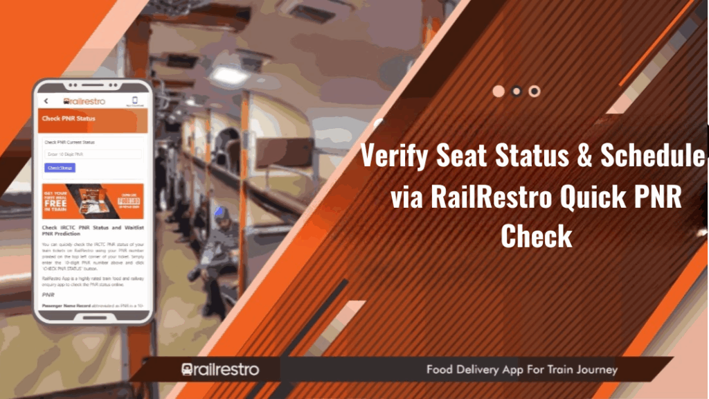 Verify Seat Status & Schedule via RailRestro Quick PNR Check