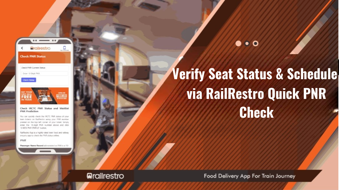 Verify Seat Status & Schedule via RailRestro Quick PNR Check