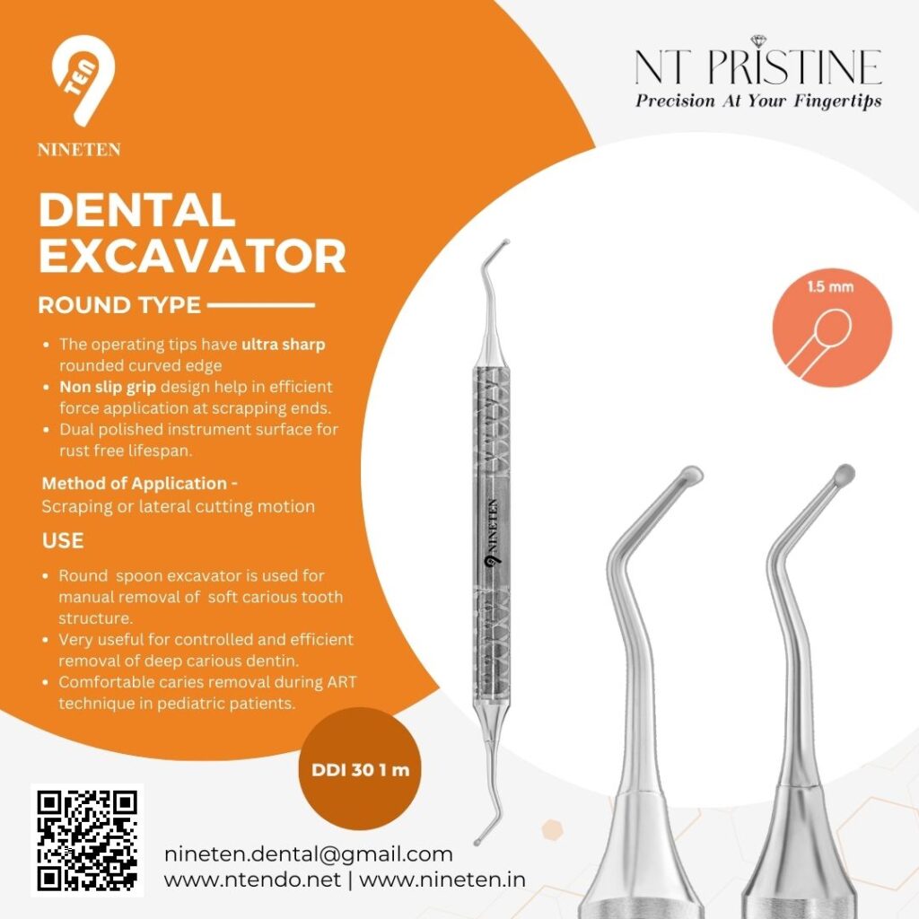 Dental Excavator in Cosmetic and Preventive Dentistry