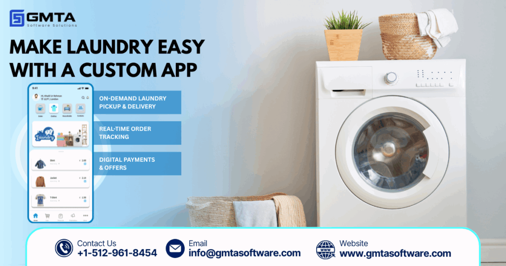 Grow Your Business: Make Laundry Easy with a Custom App
