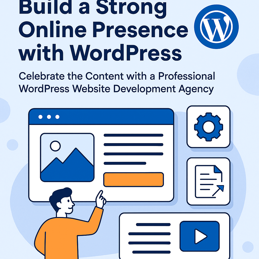 Why Partnering with a WordPress Website Development Agency Is Essential for Business Success